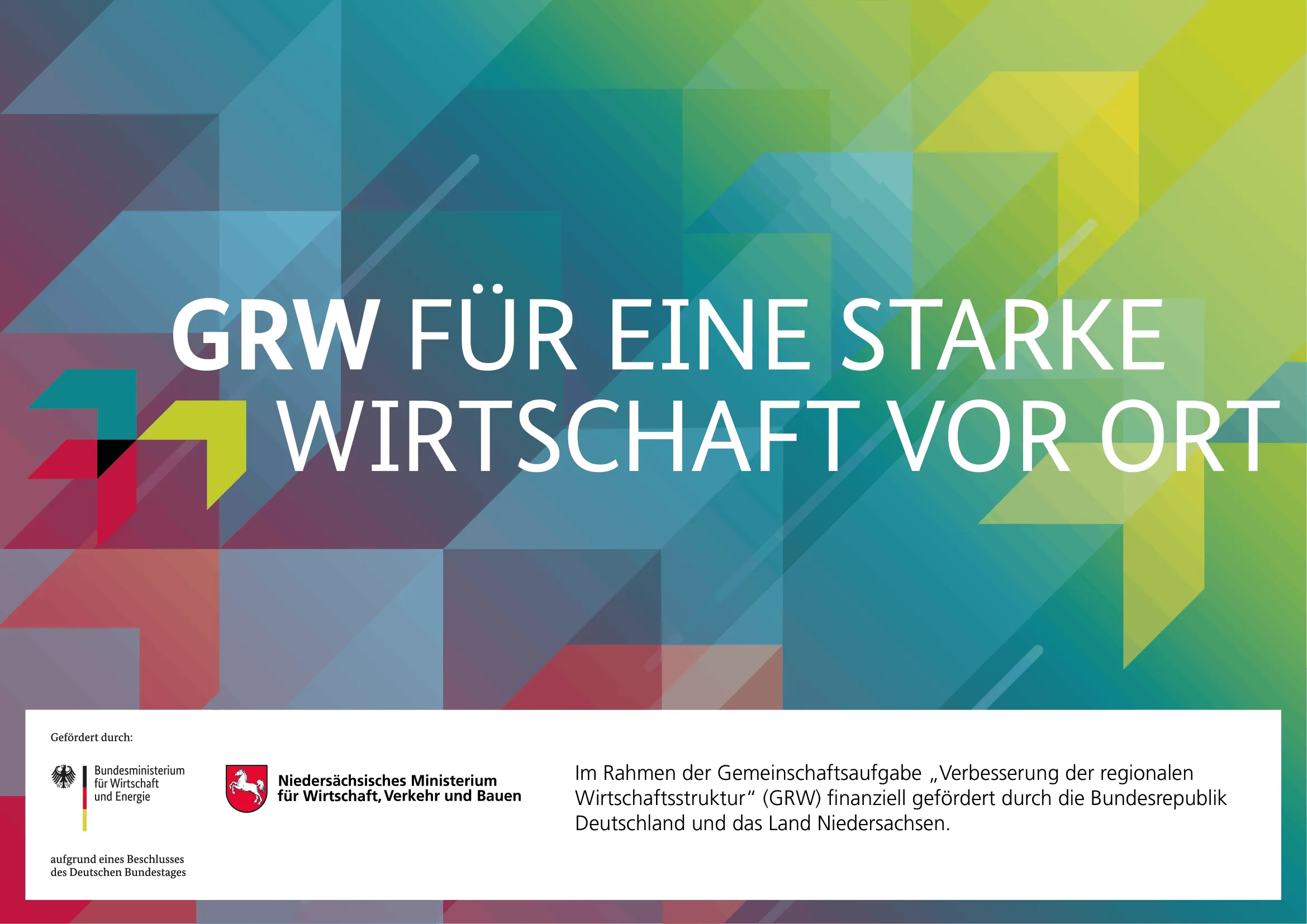 GRW – für eine starke Wirtschaft vor Ort. Gefördert durch die Bundesrepublik Deutschland und das Land Niedersachsen.